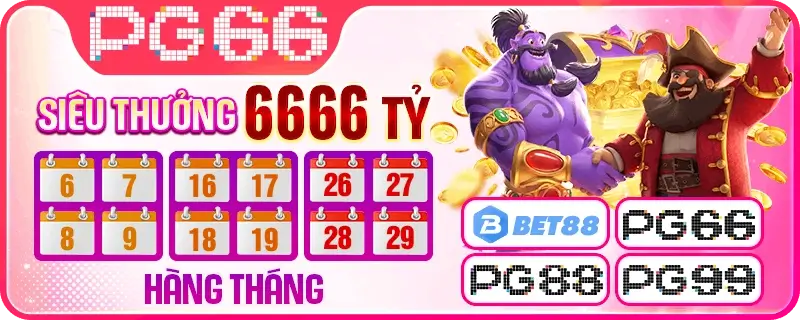 5pg66 Tri ân hội viên siêu thưởng lên đến 6.666 tỷ